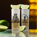 "Not counting all shots" Shot Glass